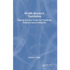 (英文圖書)Health Research Translation: Making Science Useful for Practicing Evidence-Based... 精裝版, CRC Press, 英文