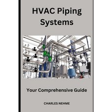 (영문도서) HVAC Piping Systems Paperback, Independently Published, English, 9798865200703