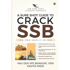 A Sure Shot Guide to Crack Ssb: Yes You Have It in You Paperback, Notion Press