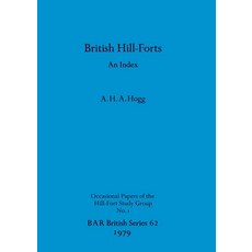 (영문도서) British Hill-Forts: An Index Paperback, British Archaeological Repo..., English, 9780860540465