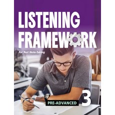 Listening Framework Pre-Advanced 3, Listening Framework Pre-Adva.., Peter Chin(저), Compass Publishing