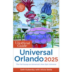 (영문도서) The Unofficial Guide to Universal Orlando 2025 Paperback, Unofficial Guides, English, 9781628091601