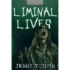 (영문도서) Liminal Lives Paperback, Gilded Grimoire Press, English, 9798989226023