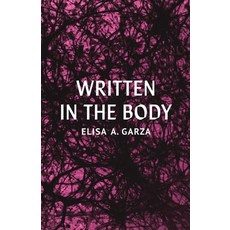 (英文圖書)Written in the Body 平裝版, Mouthfeel Press, 英文