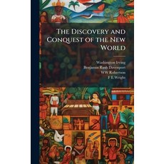 (英文圖書)The Discovery and Conquest of the New World 精裝版, Hutson Street Press, 英文