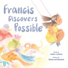 (영문도서) Francis Discovers Possible Hardcover, Abrams Books for Young Readers, English, 9781419749100
