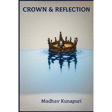 (英文圖書)Crown & Reflection 平裝版, Independently Published, 英文