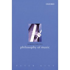 (영문도서) Introduction to a Philosophy of Music Paperback, OUP Oxford, English, 9780198250487