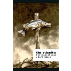 (英文圖書)Christianity: Contradictions and Dark Sides 平裝版, Latso, 英文
