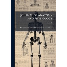 (영문도서)Journal of Anatomy and Physiology; Volume 29 Paperback, Nabu Press, English, 9781145693111