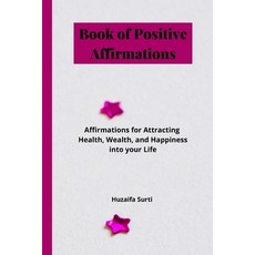 Book of Positive Affirmations Paperback, Independently Published, English, 9798634532790