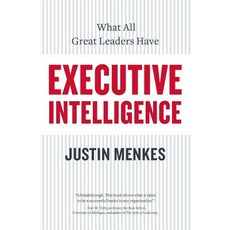 (영문도서) Executive Intelligence: What All Great Leaders Have Paperback, Harper Business, English, 9780060781880