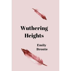 Wuthering Heights by Emily Bronte Paperback, Independently Published, English, 9798712960347