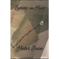 (영문도서) Letters: in Hues Paperback, Independently Published, English, 9798841908586