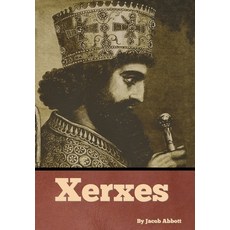 (영문도서) Xerxes Hardcover, Bibliotech Press, English, 9798888306192