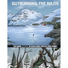 Outrunning the Nazis: The Brave Escape of Resistance Fighter Sven Somme Hardcover, Capstone Press