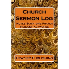 (英文圖書)Church Sermon Log: Notes-Scripture-Prayer Request-Keywords 平裝版, Createspace Independent Pub..., 英文, 平裝本