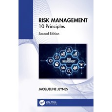 (영문도서) Risk Management: 10 Principles Paperback, CRC Press, English, 9781032520964