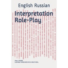 Interpretation Role-Play: English Russian Paperback, Azur Linguist, 9782956497370