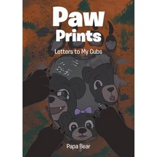 (英文圖書)Paw Prints: Letters to My Cubs 平裝版, Christian Faith Publishing, English