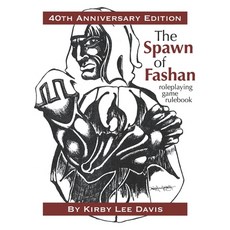 (영문도서) The Spawn of Fashan: 40th Anniversary Edition Paperback, Independently Published, English, 9798472413855