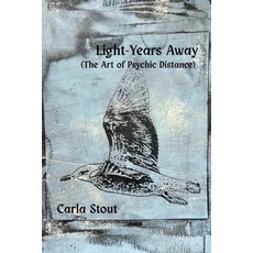 (영문도서)Light-Years Away: (The Art of Psychic Distance) Paperback, Curious Word, LLC, English, 9798991674737