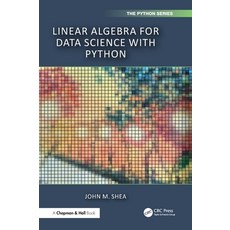 (영문도서)Linear Algebra for Data Science with Python Hardcover, CRC Press, English, 9781032659169