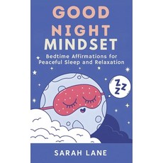 (英文圖書)Good Night Mindset: Bedtime Affirmations for Peaceful Sleep and Relaxation 平裝版, Independently Published, 英文