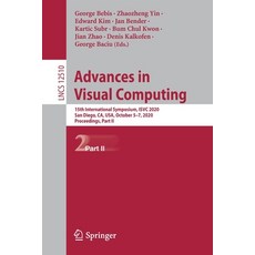 Advances in Visual Computing: 15th International Symposium Isvc 2020 San Diego Ca Usa October 5... Paperback, Springer, English, 9783030645588