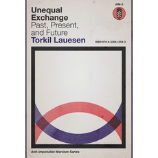 (영문도서)Unequal Exchange: Past Present and Future Hardcover, Iskra Books, English, 9798330612543