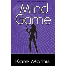 (영문도서) Mind Game: Book 6 of the Agent Ward Novels Paperback, Powwow Publishing, English, 9798991047111