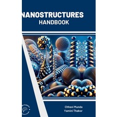 (영문도서) Nanostructures Handbook Hardcover, Wordpen Academics, English, 9789360842086