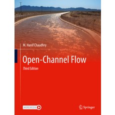(영문도서) Open-Channel Flow Paperback, Springer, English, 9783030964498