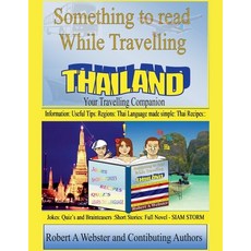 (英文圖書)Something to Read While Travelling-Thailand 平裝版, Robert a Webster, 英文