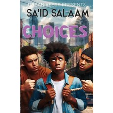 (영문도서) Choices: Gang land Paperback, Sa'id Salaam Presents, English, 9781952541926
