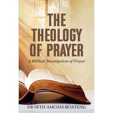 (英文圖書)The Theology of Prayer: A Biblical Investigation of Prayer 平裝版, Independently Published, 英文