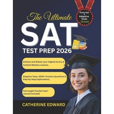 (영문도서)The Ultimate SAT Test Prep 2026: Achieve and Master your Score Content... Paperback, Independently Published, English, 9798274038935