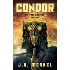(영문도서) The Fall Gauntlet: CONDOR (Book 4) Paperback, Worlds Apart Media, English, 9781965109939