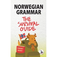 (영문도서)Norwegian Grammar: The Survival Guide Paperback, Skapago Publishing Werner S..., English, 9783945174371