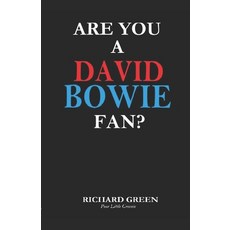 (영문도서)Are You a David Bowie Fan?: Are You a David Bowie Fan? The Ultimate Quiz & Trivi... Paperback, Independently Published, English, 9798241224217