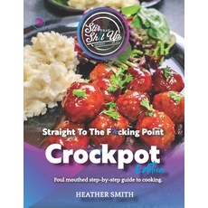 (영문도서) Stir That Up - Crockpot Edition Paperback, Independently Published, English, 9798340590138