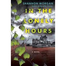 (영문도서) In the Lonely Hours Paperback, Kensington Publishing Corpo..., English, 9781496743909