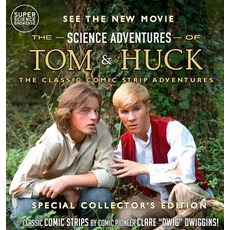 (영문도서)The Science Adventures of Tom & Huck: The Classic Comic Strip Adventures (Specia... Hardcover, Wonder Mill Cosmos, English, 9781958721858
