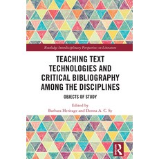 (英文圖書)Teaching Text Technologies and Critical Bibliography Among the Disciplines: Obje... 精裝版, Routledge, 英文