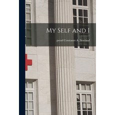 (영문도서) My Self and I Paperback, Hassell Street Press, English, 9781015239357