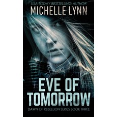 (영문도서) Eve of Tomorrow Hardcover, Next Chapter, English, 9784867521953