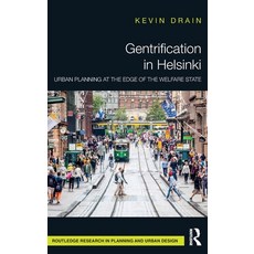 (영문도서) Gentrification in Helsinki: Urban Planning at the Edge of the Welfare State Hardcover, Routledge, English, 9781032622613