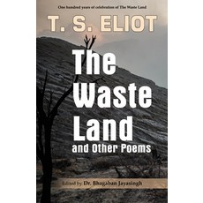 (영문도서) The Waste Land and Other Poems: Celebrating One Hundred Years of The Waste Land Paperback, Black Eagle Books, English, 9781645603429