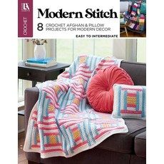 (영문도서)Modern Stitch Crochet: 8 Crochet Afghan & Pillow Projects for Modern Decor Paperback, Leisure Arts, English, 9781464788468