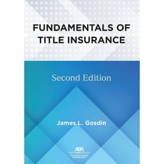 (영문도서)Fundamentals of Title Insurance Second Edition Paperback, American Bar Association, English, 9781639056217